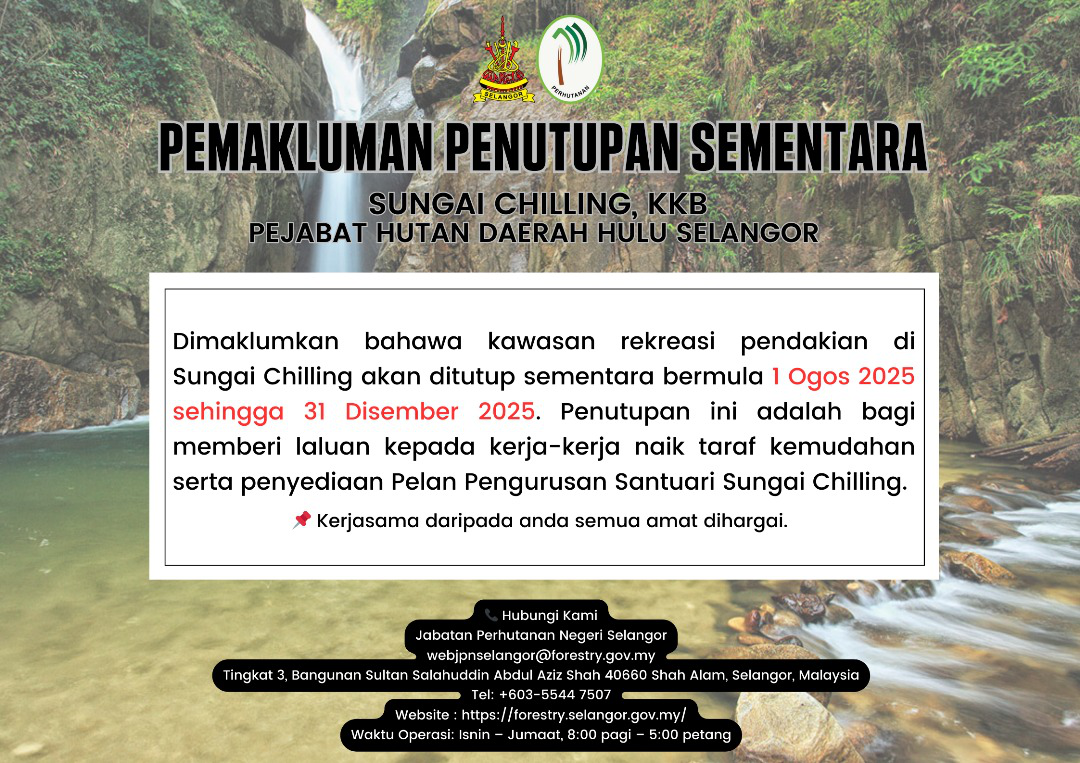 Notis Penutupan Sementara Sungai Chiling